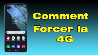 Comment forcer la 4G LTE