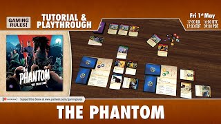 The Phantom Card Game - Tutorial and Playthrough