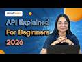 API Explained For Beginners 2026 | What Is API And How It Works? | API Tutorial | Simplilearn