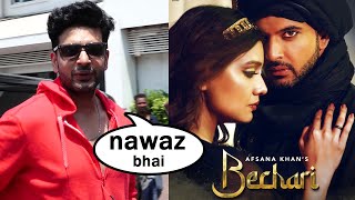 Bechari | Afsana Khan | Karan Kundrra As Nawaz Bhai Reaction On Bechari Song With Divya Agarwal