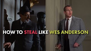 How To Steal Like Wes Anderson - The Grand Budapest Hotel