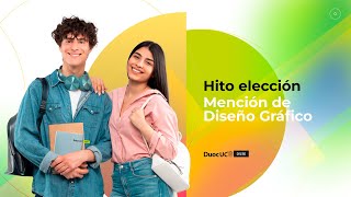 Hito Elección Menciones de Diseño Gráfico - Duoc UC