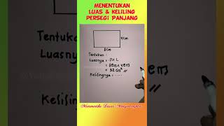 Belajar yuk ‼️Luas dan Keliling Persegi Panjang ❤️Matematika Dasar menyenangkan ❤️