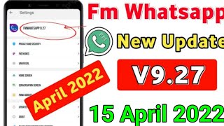 FmWhatsApp 9.27 Update Kaise Kare 2022 | How To Update FmWhatsApp 9.27 New Version 2022