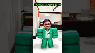 Thanos is alive???😱😱 #roblox #squidgame #shorts #squidgame2 #thanos