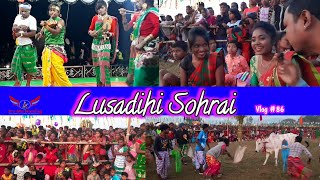 Lusadihi Sohrai|| Bijatala Block || @It's Me Narsing  || Vlog #86