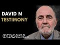 David N: Testimony 