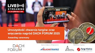 Uroczyste otwarcie targów Dach Forum 2025 i wręczenie nagród produktowych