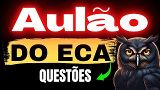 ECA ATUALIZADO: Eca para Concursos | Estatuto da Criança e do adolescente