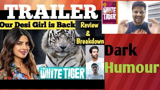 The White Tiger Teaser Trailer reaction | Netflix | REVIEW,BREAKDOWN | PRIYANKA CHOPRA,RAJKUMMAR RAO