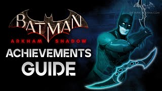 Batman: Arkham Shadow Achievement Guide - Apex Predator, Cycle of Violence, Worst Knightmare