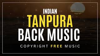 Indian Tanpura Back Music - Copyright Free Music