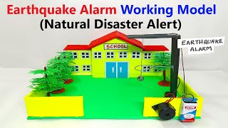 earthquake alarm working model (natural disaster alert) for science exhibition - diy | howtofunda