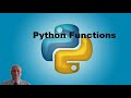 Python Beginners Tutorial  - Python Functions