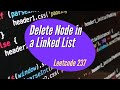 LeetCode 237- Delete Node in a Linked List Solution Explained - Java