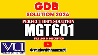 MGT601 GDB Solution 2024 | MGT601 GDB 2024 Solution | GDB Answer 2024 | MGT601 Solution | MGT601