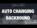Auto Changing Background with HTML & CSS | Learn Coding