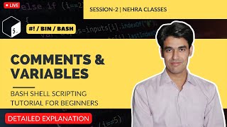 Comments & Variables | Bash Shell Scripting Tutorial For Beginners | Session -2