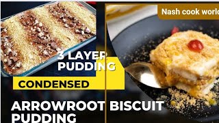 Pudding|Arrowrootbiscuit condensed pudding|5minute  കൊണ്ട് തയ്യാറാക്കാം|ഉണ്ടാക്കി നോക്കൂ|ഇഷ്ടപ്പെടും