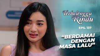 Amira Consults to Make Peace with the Past | TERBELENGGU RINDU | EPS. 137 (2/3)