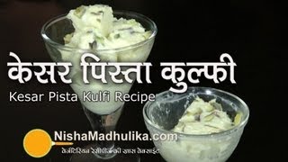 Kesar Pista Kulfi Recipes | Saffron Pistachio Kulfi