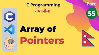 Array of Pointers | C Programming Tutorial in Nepali #55