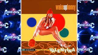 Valentina - Wake Up Honey (1994)