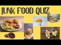 general knowledge quiz |junk food Edition (part 1)