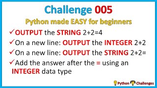 Python Challenge 5 (Python made EASY for beginners - integers and strings)