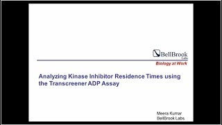 Analyzing Kinase Inhibitor Residence Times using the Transcreener ADP Assay