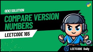 Compare Version Numbers - LeetCode 165 - Python | Hindi | Hinglish(Easy!)