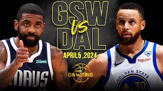 Golden State Warriors vs Dallas Mavericks   Game Highlights | April 5, 2024 | Fr