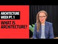 What is Architecture? | Architecture Week Part 1 | The Agenda in the Summer