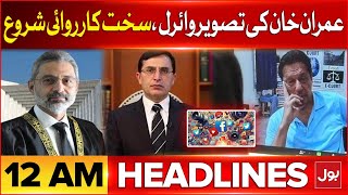 Chief Justice Qazi Faez In Action | Headlines At 12 AM | Imran Khan Picture Leaks From Supreme Court