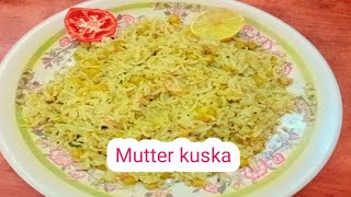 Kuska recipe#mutterkuskarecipe#simplelunchboxrecipe#tasty