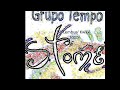 grupo tempo 03. bô lembua kwaxi