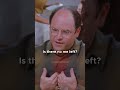 George Costanza Definition of Selfish