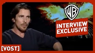 Batman : The Dark Knight Rises - Interview Christian Bale - Christian Bale / Christopher Nolan