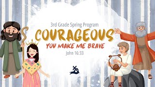 LRCA 3rd Grade Spring Program 2025