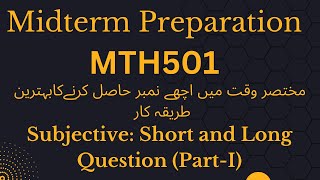 Mth501 Midterm Most Important Question Part-I Fall 2024|%100 mth501 midterm preparation fall 2024