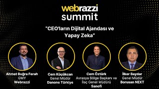 CEO'ların Dijital Ajandası ve Yapay Zeka | Webrazzi Summit 2024