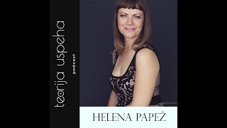 Teorija Uspeha podcast: Mindset za uspeh (Helena Papež)