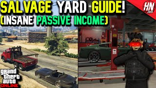 SALVAGE YARD GUIDE! (PASSIVE INCOME + HEISTS) | GTA Online