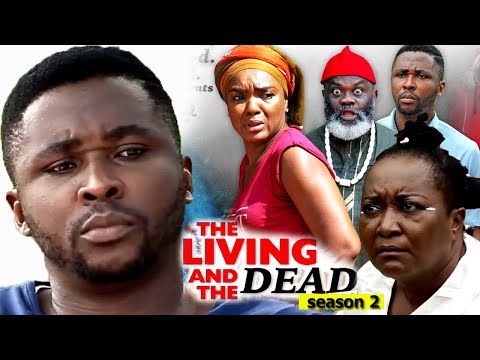 The Living And The Dead Season 2 - 2018 Latest Nigerian Nollywood Movie Full HD
