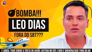 🦉#CorujãoDoMuka: BOMBA!!! LEO DIAS NA BAND? TUDO SOBRE A TRETA DO AVIÃO; A FAZENDA e +!!!