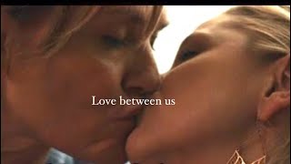 love between us - Laura \u0026 Kate - lesbian love