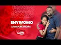 mwanakendra enywomo for wilson and celestine official music audio