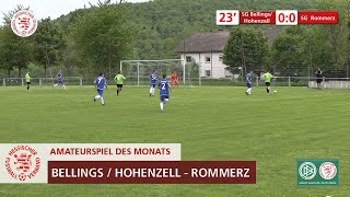 Amateurspiel des Monats | Mai 2022 | SG Bellings / Hohenzell - SG Rommerz