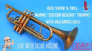 ACB Show \u0026 Tell: our first Adams Custom Reserve trumpet! WOW! Check this one out! #austincustombrass