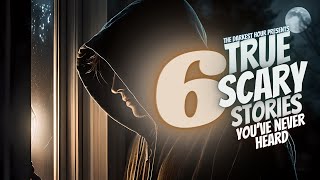 6 TRUE Let’s Not Meet Stories and Creepy Encounter Stories you’ve never heard 😱 no ads, just stories